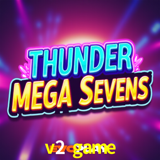 v2 game